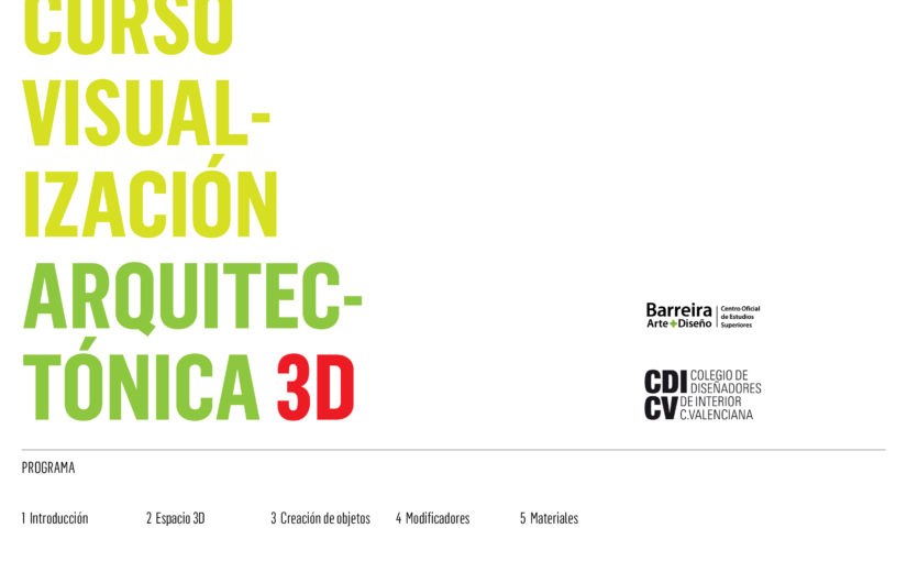 CURSO «VISUALIZACIÓN ARQUITECTÓNICA 3D» EN BARREIRA (VALENCIA)
