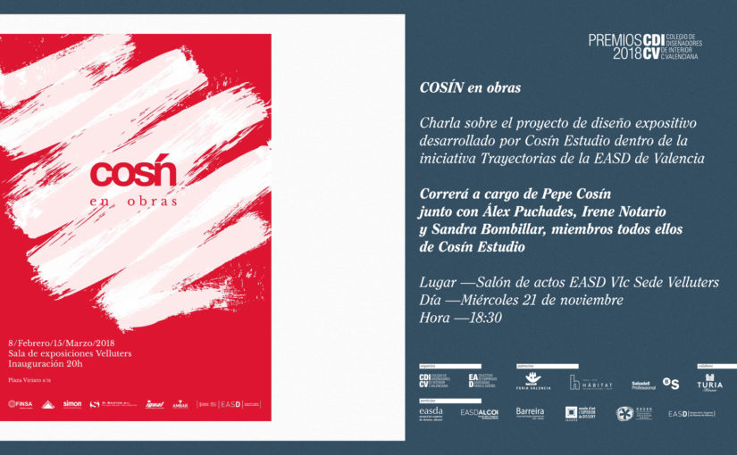 «COSÍN EN OBRAS», EL 21 DE NOVIEMBRE EN LA EASD VALENCIA