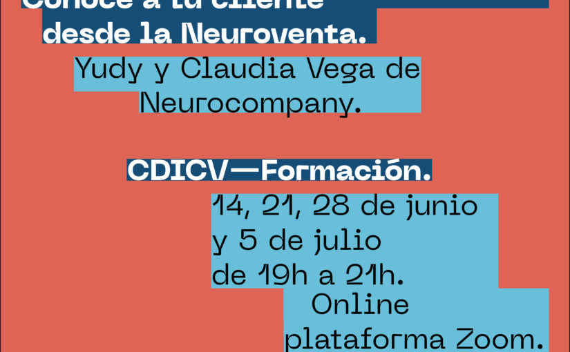 FORMACIÓN CDICV · CONOCE A TU CLIENTE DESDE LA NEUROVENTA