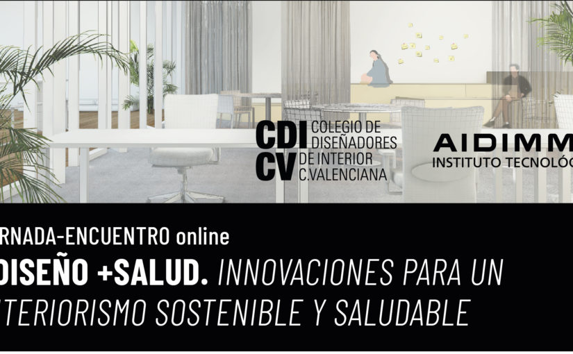 JORNADA-ENCUENTRO online CDICV-AIDIMME PRESENTACIÓN +DISEÑO+SALUD