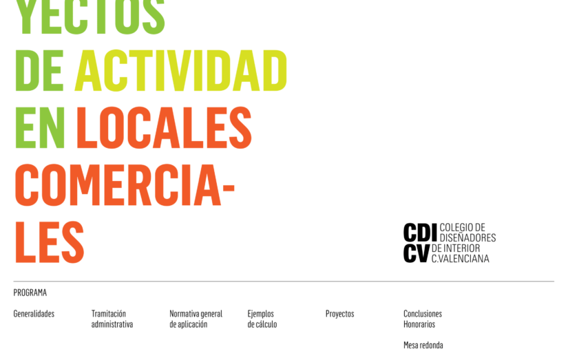 EL CURSO «PROYECTOS DE ACTIVIDAD EN LOCALES COMERCIALES» SE IMPARTIRÁ EN EL CDICV DEL 15 DE OCTUBRE AL 7 DE NOVIEMBRE