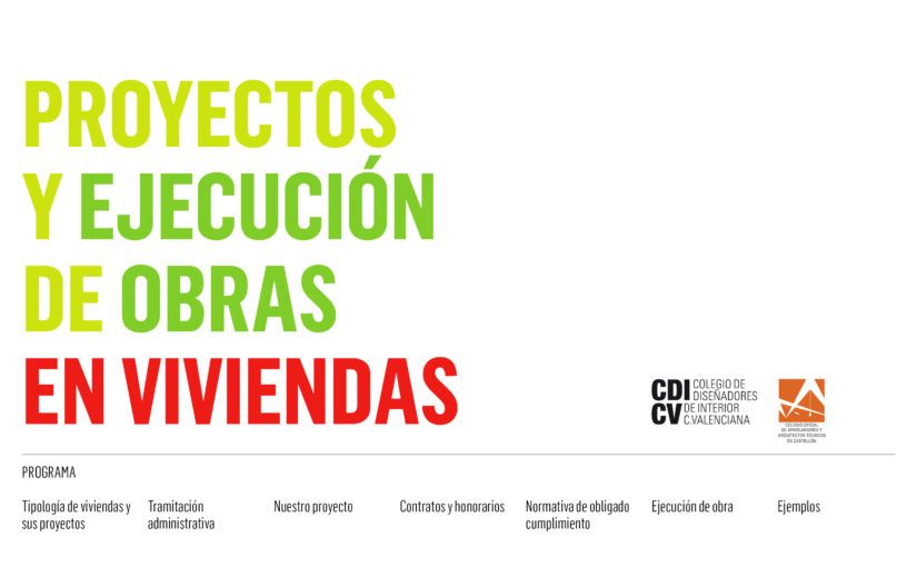 CURSO «PROYECTOS Y EJECUCIÓN DE OBRAS EN VIVIENDAS» EN CASTELLÓN
